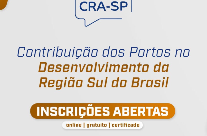  CRA-SP realiza live sobre contribuição dos portos da região Sul do Brasil