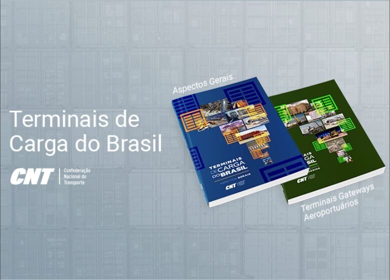  CNT lança publicações inéditas sobre terminais de carga no Brasil