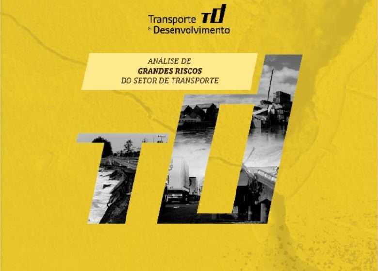 CNT aponta grandes riscos para o transporte brasileiro