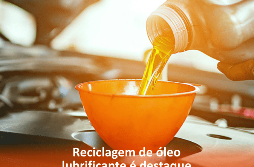 Reciclagem de óleo lubrificante é destaque no Dia Mundial do Meio Ambiente